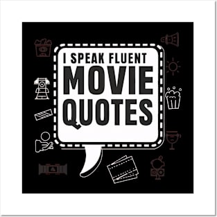 "I Speak Fluent Movie Quotes", Funny Hollywood Posters and Art